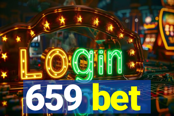 659 bet